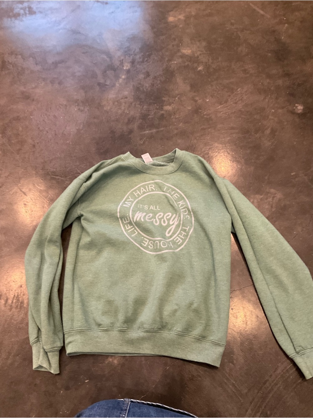Gildan Crewneck Sweatshirt - Sage Green "It's All Messy" Graphic